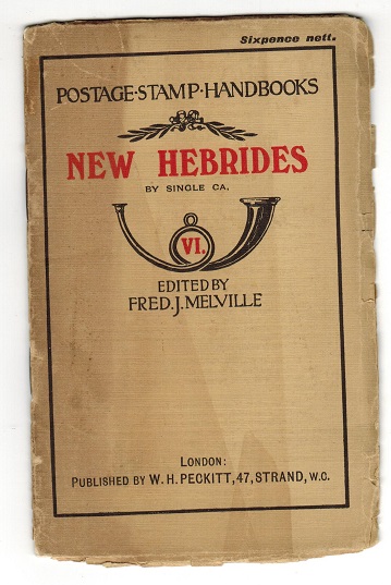 NEW HEBRIDES - Fred Melville handbook.