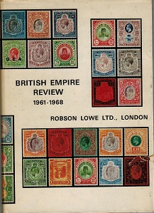 GENERAL LITERATURE - BRITISH EMPIRE REVIEW by Robson Lowe.