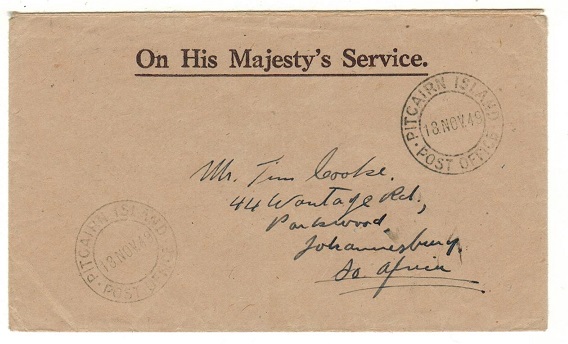 PITCAIRN ISLAND - 1949 (NOV.18.) stampless use of OHMS cover to South Africa.