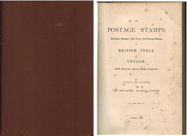 CEYLON & INDIA - PHILATELIC SOCIETY handbook on British India and Ceylon Pub 1892 with plates.