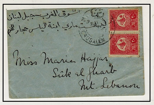 PALESTINE - 1905 40pa rate cover to Lebanon tied JERUSALEM.