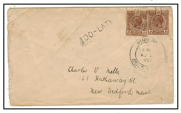 GOLD COAST - 1925 2d rate cover to USA used at WINNEBA with scarce TOO LATE h/s applied.