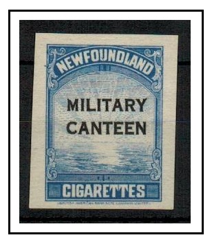 NEWFOUNDLAND - 1940 (circa) imperforate MILITARY CANTEEN 