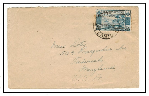 NEW HEBRIDES - 1948 30c rate cover to USA used at NOUVELLES HEBRIDES/SANTO.