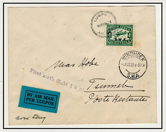 SOUTH WEST AFRICA - 1931 4d rate Windhoek to Tsumeb first flight cover.
