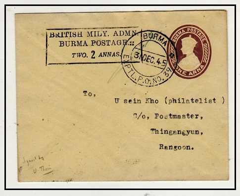 BURMA - 1945 1a brown Indian PSE to Rangoon with BRITISH MILY.ADMN/BURMA POSTAGE/TWO 2 ANNAS h/s. 