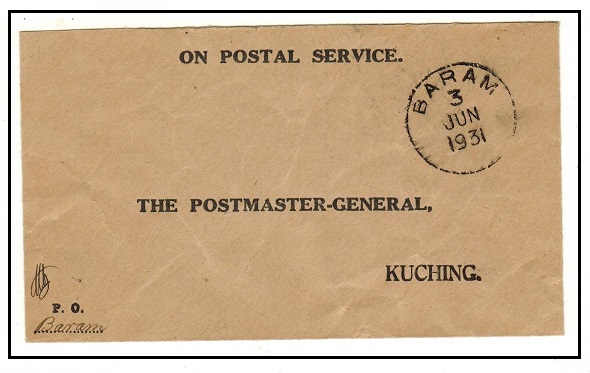 SARAWAK - 1931 use of ON POSTAL SERVICE envelope used at BARAM.
