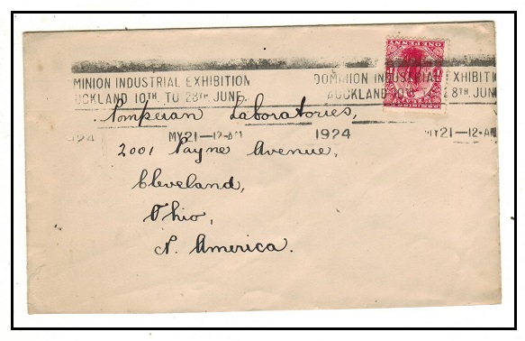 NEW ZEALAND - 1924 1d rate cover to USA cancelled by DOMINION INDUSTRIAL EXHIBITION/AUCKLAND strike.