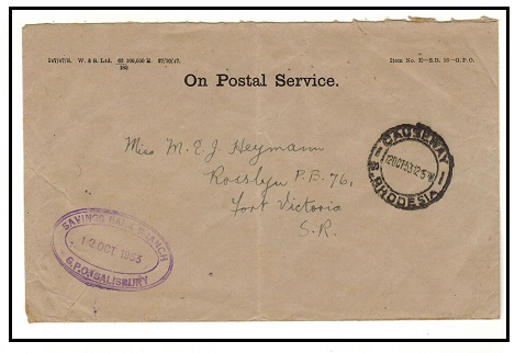 SOUTHERN RHODESIA - 1953 use of ON POSTAL SERVICE envelope from CAUSEWAY/S.RHODESIA.