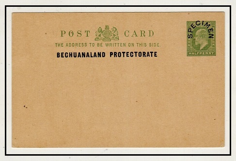 BECHUANALAND - 1907 1/2d blue green PSC unused hand stamped SPECIMEN.  H&G 3.