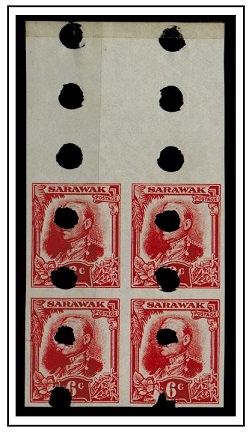 SARAWAK - 1932 6c IMPERFORATE PLATE PROOF block of four official punch holed.