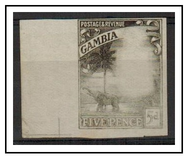 GAMBIA - 1922 5d IMPERFORATE PLATE PROOF pull with WEAK PRINT.