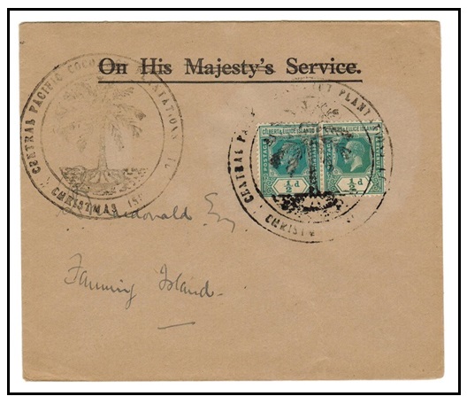 CHRISTMAS ISLAND - 1925 (circa) 1/2d pair on OHMS local cover struck by plantation cancel.