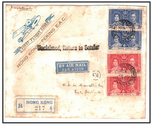 HONG KONG - 1937 first flight cover to China (damp faults) struck UNCLAIMED/RETURN TO SENDER.