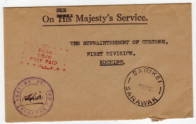 SARAWAK - 1952 local stampless cover with red SARIKEI/OFFICIAL/POST PAID h/s.
